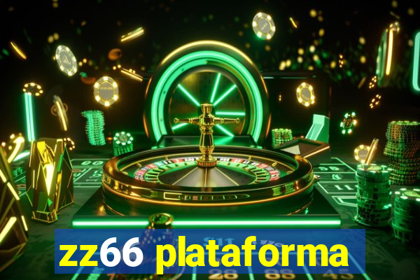 zz66 plataforma